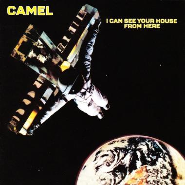 Camel -  I Can See Your House From Here